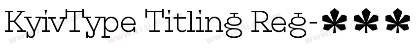 KyivType Titling Reg字体转换